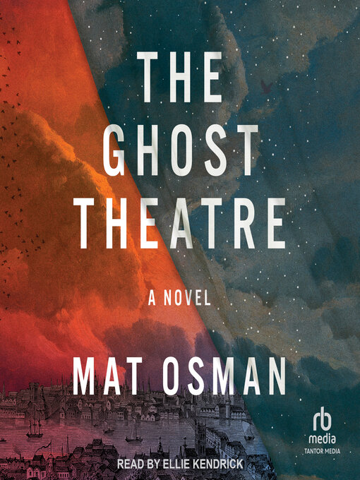 Title details for The Ghost Theatre by Mat Osman - Available